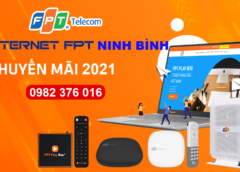 Khuyến mại lắp mạng FPT Ninh Bình tháng 10 2021